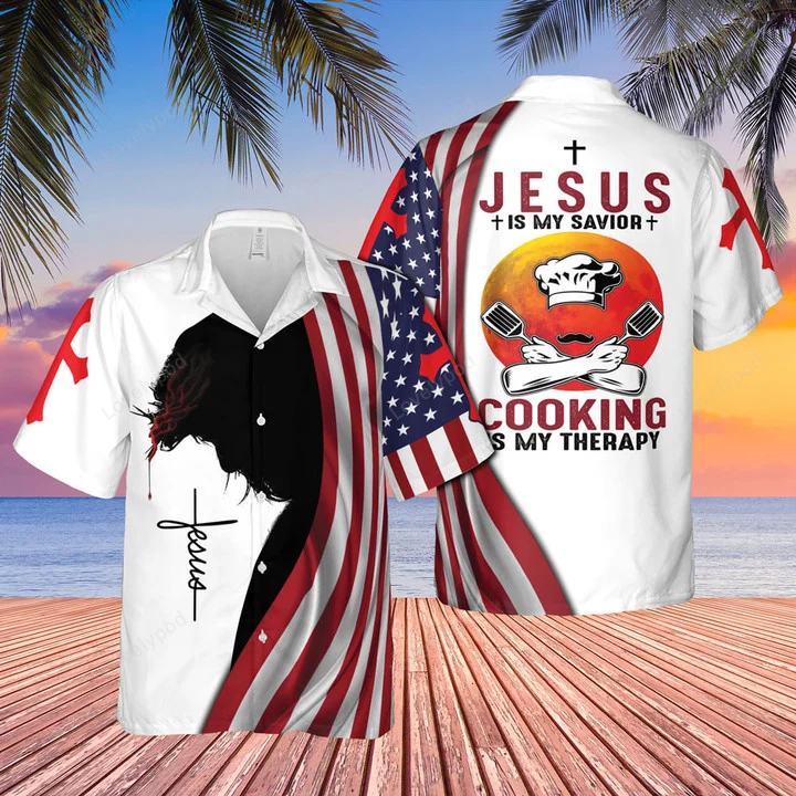 American Flags Cross 4th Of July Independence Day Jesus Is My Savior Cooking Is My Therapy Hawaiian Shirt American Flags Cross 4th Of July Independence Day Jesus Is My Savior Cooking Is My Therapy Hawaiian Shirt