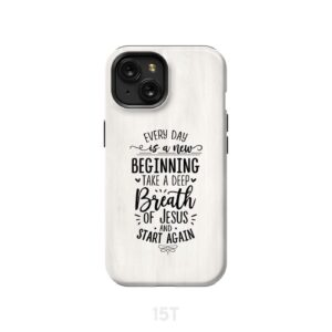 Every day is a new beginning take a deep breath of Jesus phone case 3