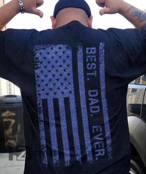 Veteran Us Coast Guard Best Dad Ever Graphic Unisex T Shirt, Sweatshirt, Hoodie Size S - 5XL - Gift for Dad Father's Day