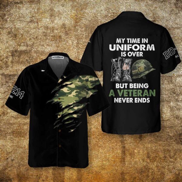 Veteran Never Ends Hawaiian Shirt – Proud Veteran Gift for Veteran Day